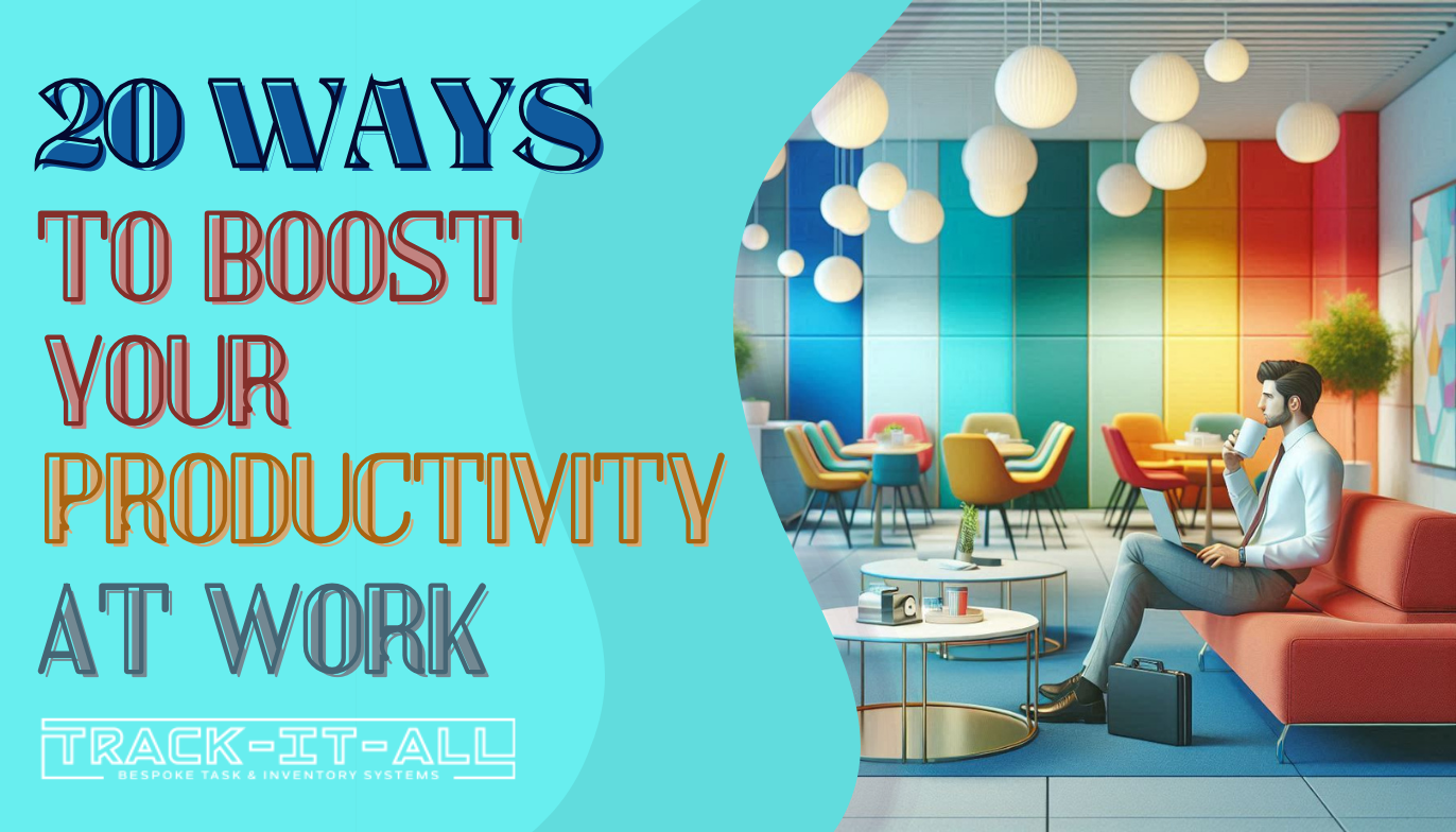 A colorful office space with a person sitting on a red sofa, holding a pen. Text reads "20 Ways to Boost Your Productivity at Work" and "Track-It-All: Bespoke Task & Inventory Systems.