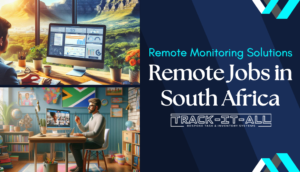 Collage of remote work setups with screens displaying data and video calls, promoting "Remote Jobs in South Africa" by "Track-It-All.